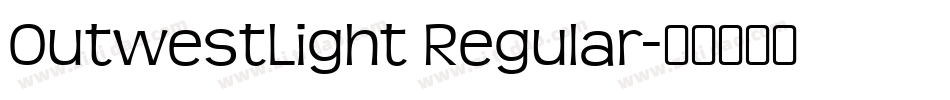 OutwestLight Regular字体转换